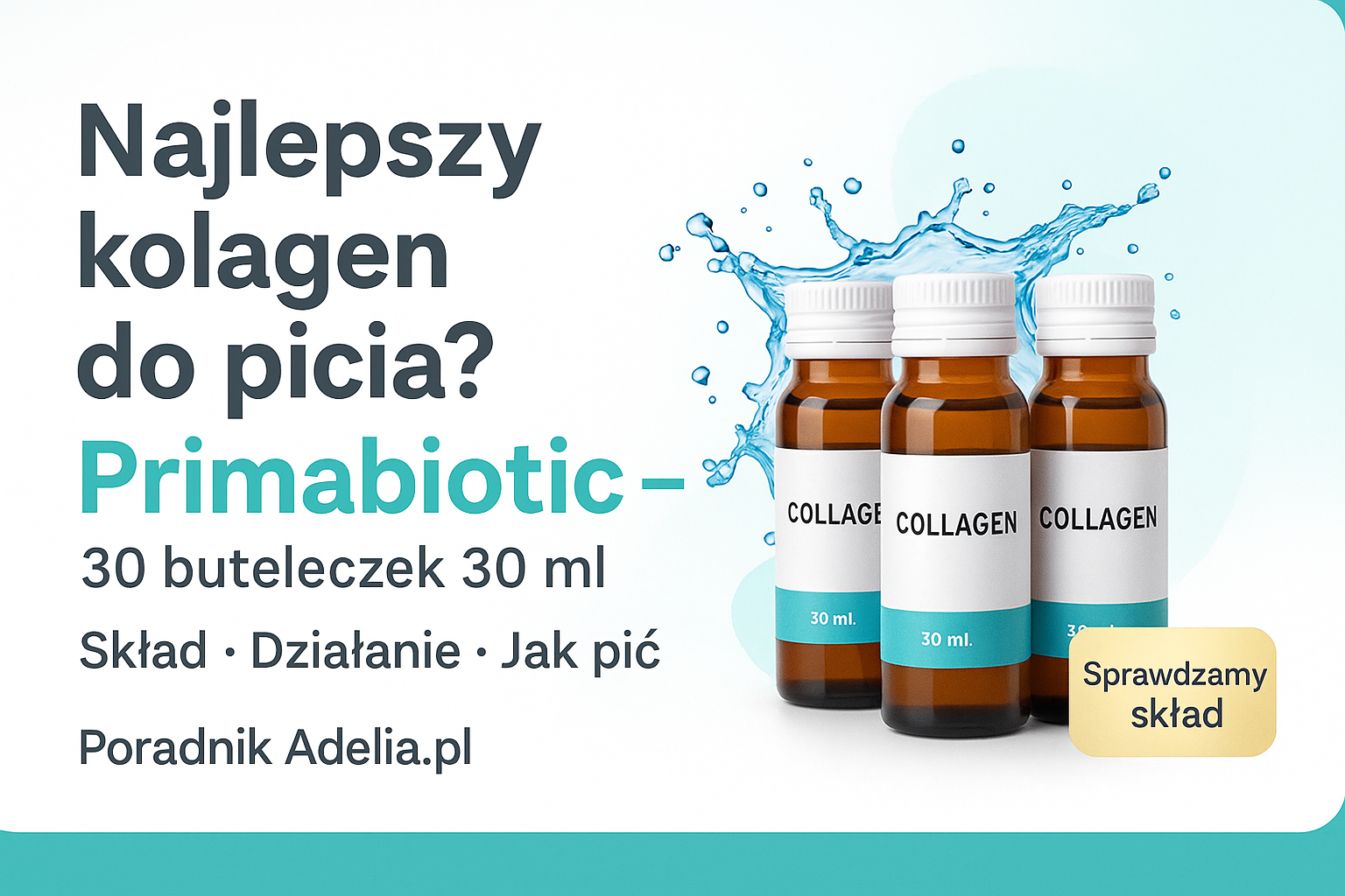 Najlepszy kolagen do picia Primabiotic - 30 buteleczek 30 ml